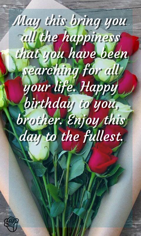 happy birthday to you brother